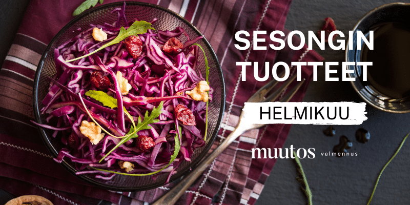 Vinkkejä helmikuun sesongin tuotteisiin